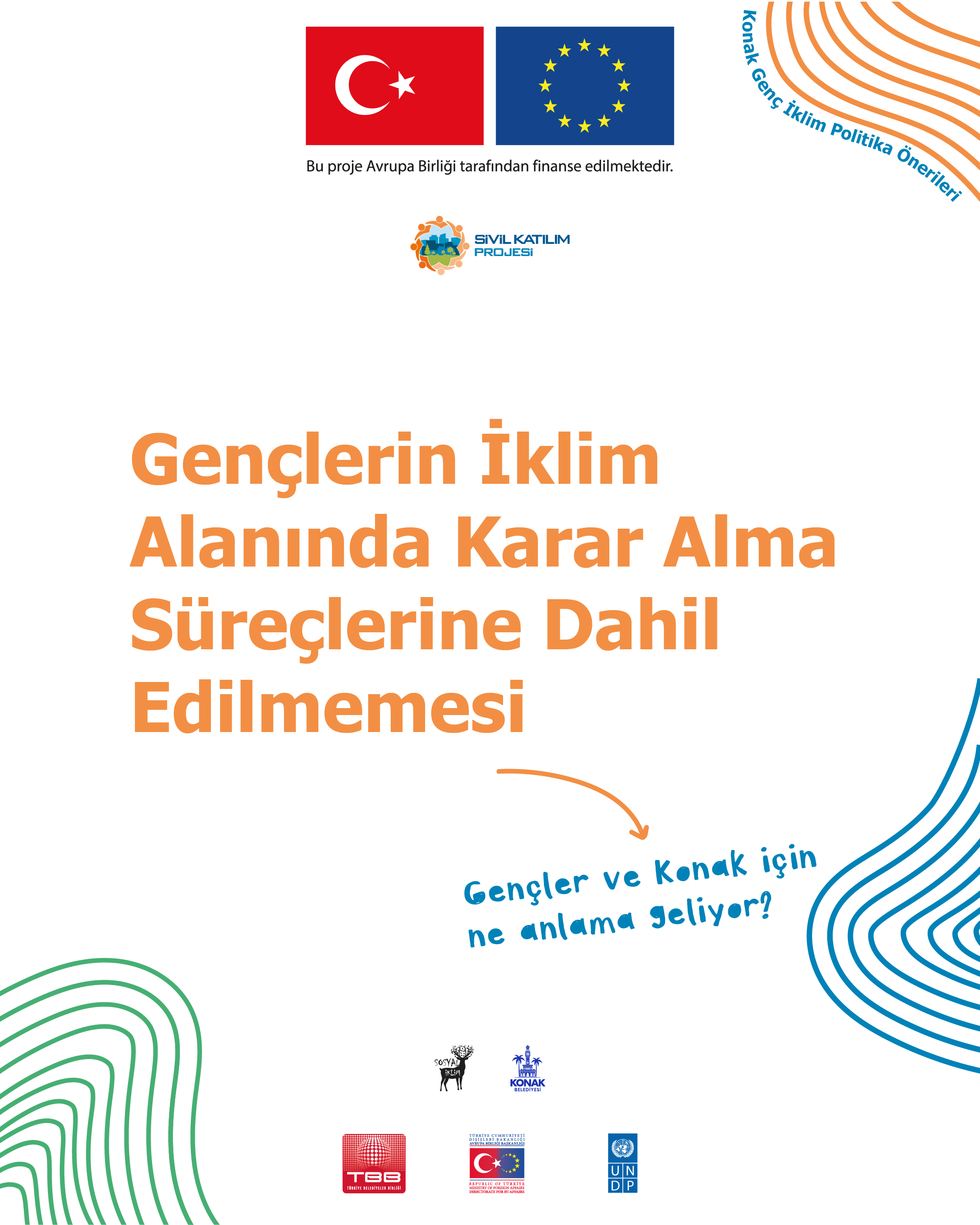 Gençlerin Karar Alma Süreçlerine Katılımı